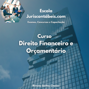 Curso Direito Financeiro e Orçamentário